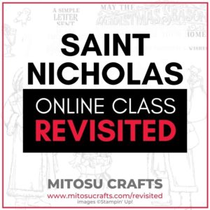Stampin' Up! Saint Nicholas Card Making Online Class Revisited from Mitosu Crafts UK