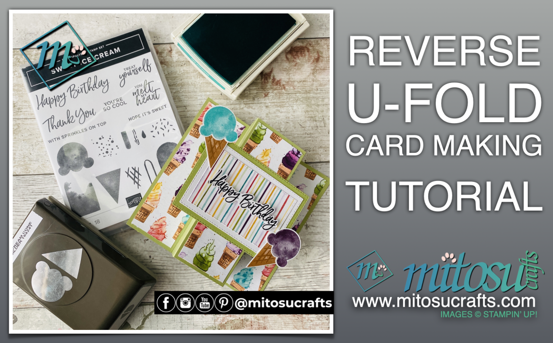 Reverse U Fold Card Making Tutorial #funfoldfriday from Barry & Jay Soriano Mitosu Crafts Independent Stampin Up Demonstrators UK