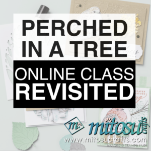 Perched In A Tree Online Class Revisited