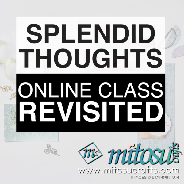 Splendid Thoughts Online Class with Jay Soriano from Mitosu Crafts