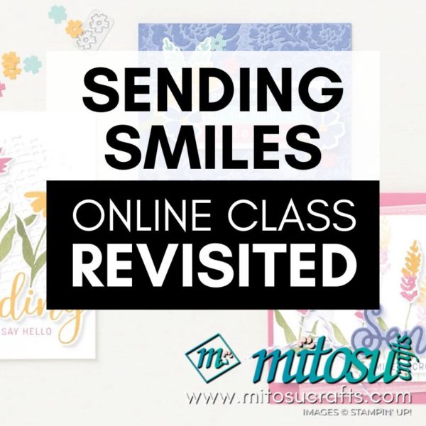 Sending Smiles Online Class Projects with Barry & Jay Soriano from Mitosu Crafts UK Independent Stampin Up Demonstrators