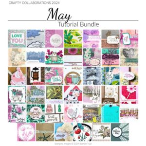 Sneak Peek of May 2024 Crafty Collaborations Tutorial Bundle from Mitosu Crafts UK