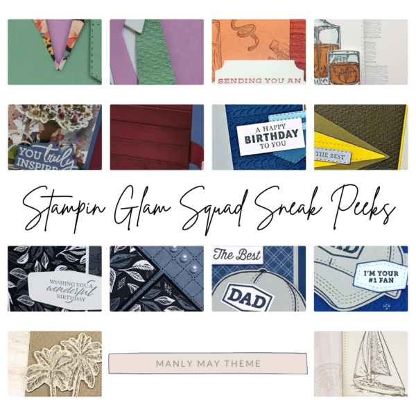 Sneak Peek of Stampin Glam Squad Manly May Tutorial Bundle from Mitosu Crafts UK