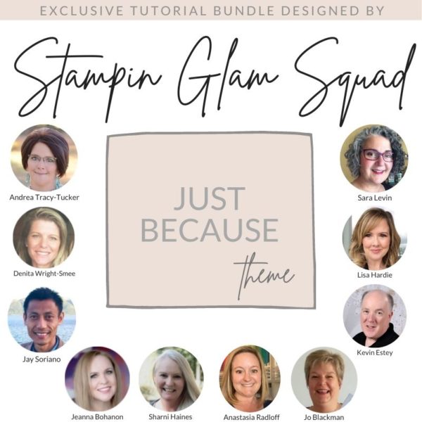 Stampin Glam Squad Just Because Theme Tutorial Bundle from Mitosu Crafts UK by Barry & Jay Soriano Stampin' Up! Demo