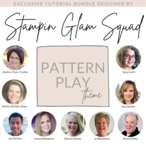 Stampin Glam Squad Pattern Play Theme Tutorial Bundle from Mitosu Crafts UK by Barry & Jay Soriano Stampin' Up! Demo