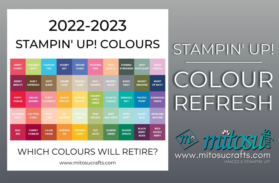 Stampin Up 2023 Colour Refresh from Mitosu Crafts UK by Barry & Jay Soriano