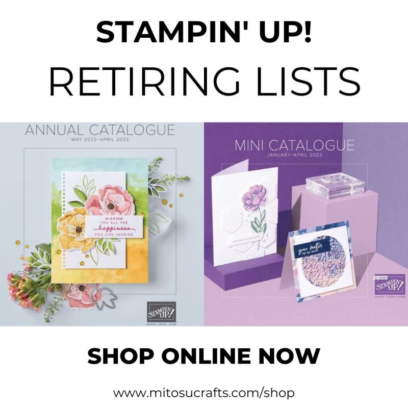 Stampin Up 2023 Last Chance Products Retiring Lists up to 60% off from Mitosu Crafts UK