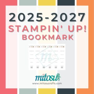 Stampin' Up! 2025-2027 In Color Bookmark Blank PDF Download from Mitosu Crafts by Barry & Jay Soriano UK