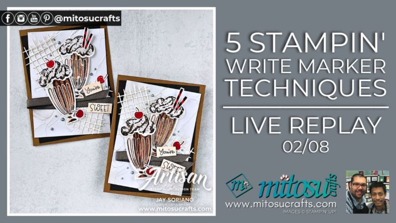 Stampin Up 5 Write Marker Techniques Handmade Card Idea with Share A Milkshake from Mitosu Crafts by Barry & Jay Soriano Stampin Up UK France Germany Austria Netherlands Belgium Ireland Youutbe Video Tutorial