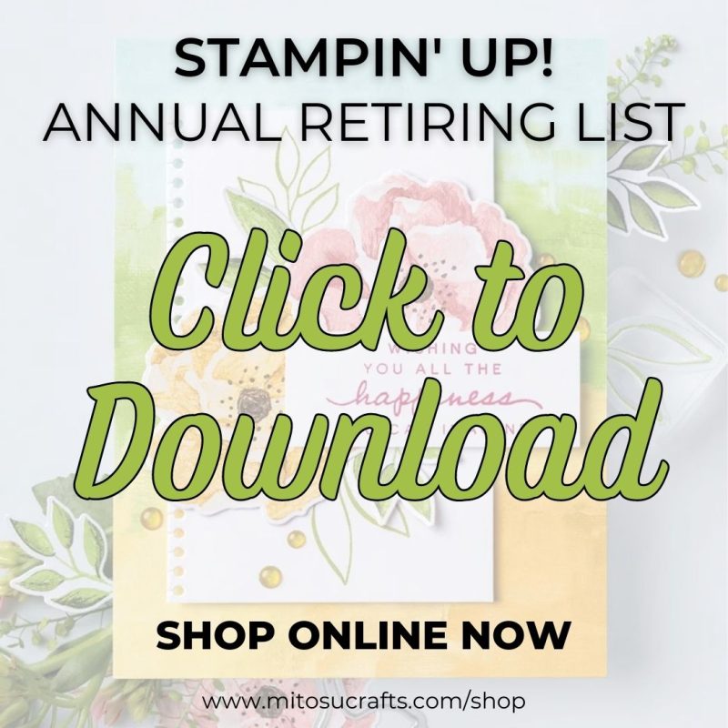 Stampin Up Annual 2023 Last Chance Products Retiring Lists up to 60% off from Mitosu Crafts UK