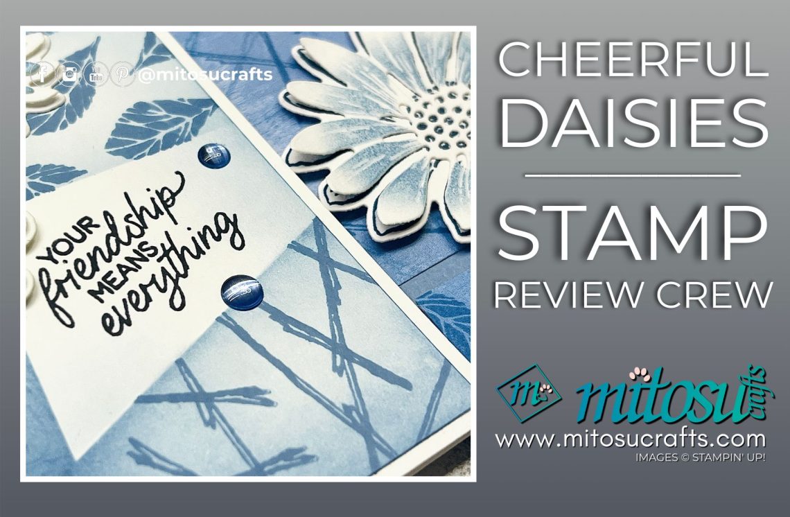 Stampin' Up! Cheerful Daisies Card Ideas in Boho Blue In Color from Mitosu Crafts by Barry & Jay Soriano Stampin Up UK France Germany Austria Netherlands Belgium Ireland