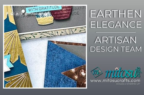 Stampin Up Earthen Elegance Textures Artisan Handmade Card Idea from Mitosu Crafts by Barry & Jay Soriano Stampin Up UK France Germany Austria Netherlands Belgium Ireland