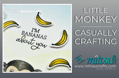 Stampin' Up! Little Monkey Juggling Bananas Card Idea for Casually Crafting blog hop from Mitosu Crafts by Barry & Jay Soriano Stampin Up UK France Germany Austria Netherlands Belgium Ireland