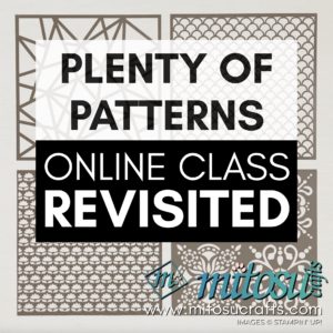 Stampin' Up! Plenty of Patterns Card Making Online Class REVISITED from Mitosu Crafts UK with Barry Selwood & Jay Soriano
