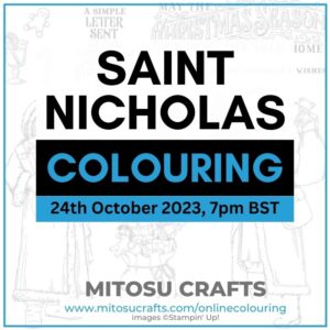 Stampin' Up! Saint Nicholas Online Colouring Masterclass with Barry & Jay Soriano Mitosu Crafts UK