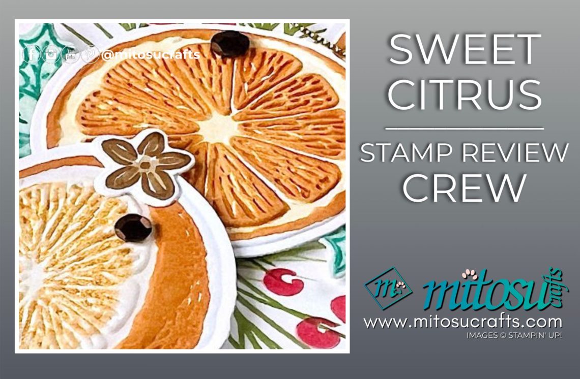 Stampin' Up! Sweet Citrus Christmas Classics Handmade Card Idea from Mitosu Crafts by Barry & Jay Soriano Stampin Up UK France Germany Austria Netherlands Belgium Ireland