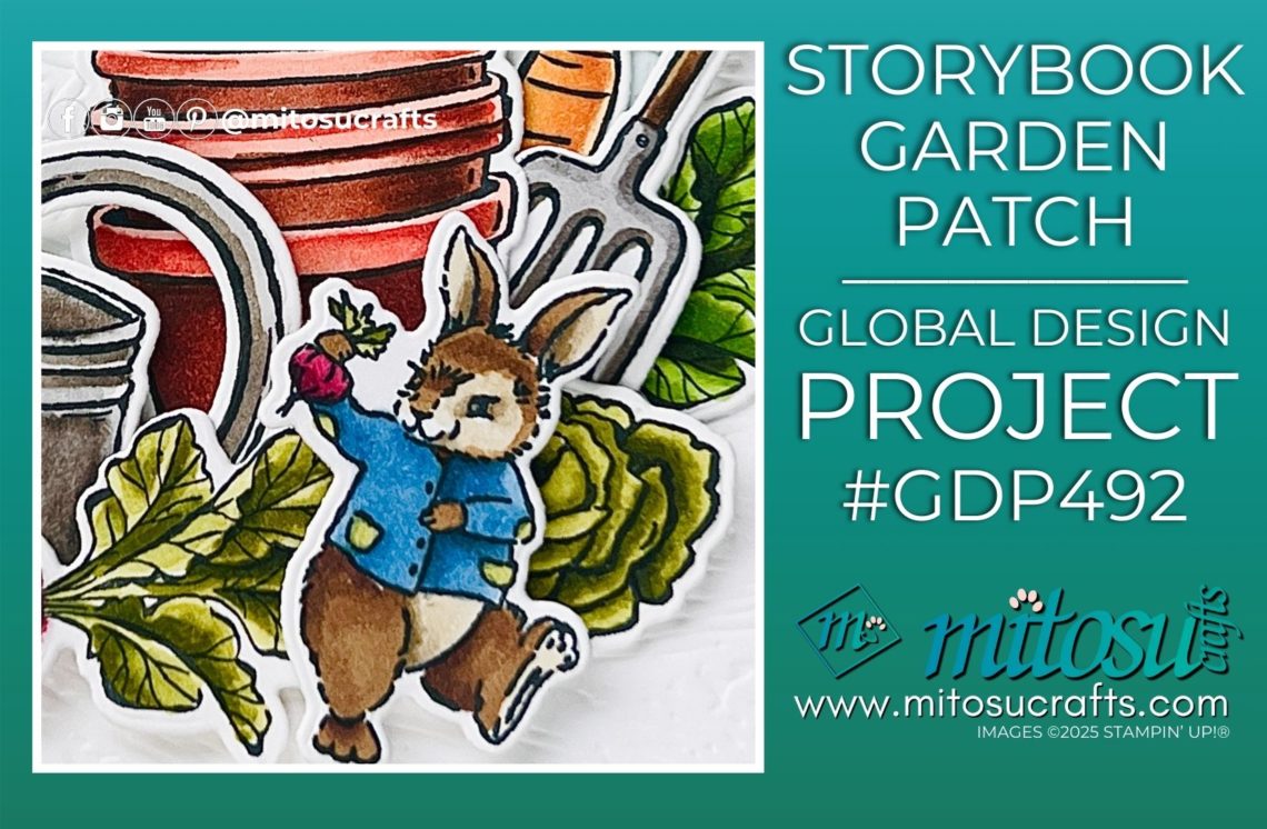Storybook Friends Moments Garden Patch Bunny Card Idea Mitosu Crafts by Barry & Jay Soriano Stampin' Up! UK France Germany Austria Netherlands Belgium Ireland