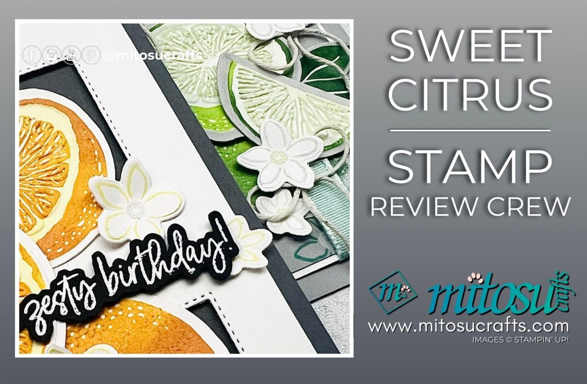 Sweet Citrus Card Idea with Fruit Ship from Mitosu Crafts by Barry & Jay Soriano Stampin Up UK France Germany Austria Netherlands Belgium Ireland