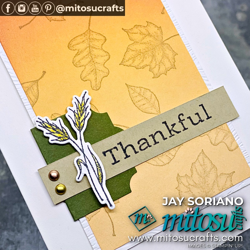 Thankful Autumn Card with Time of Giving Leaves from Mitosu Crafts UK by Barry & Jay Soriano Stampin' Up! Demonstrators