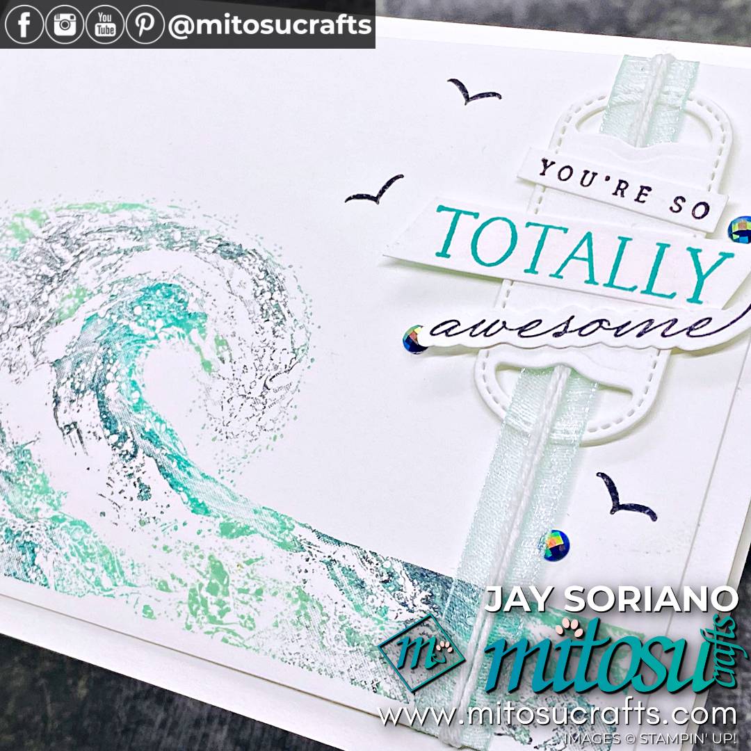 Totally Awesome Card Idea with Waves of Inspiration from Mitosu Crafts by Barry Selwood & Jay Soriano Stampin' Up! Demonstrators UK France Germany Austria & The Netherlands