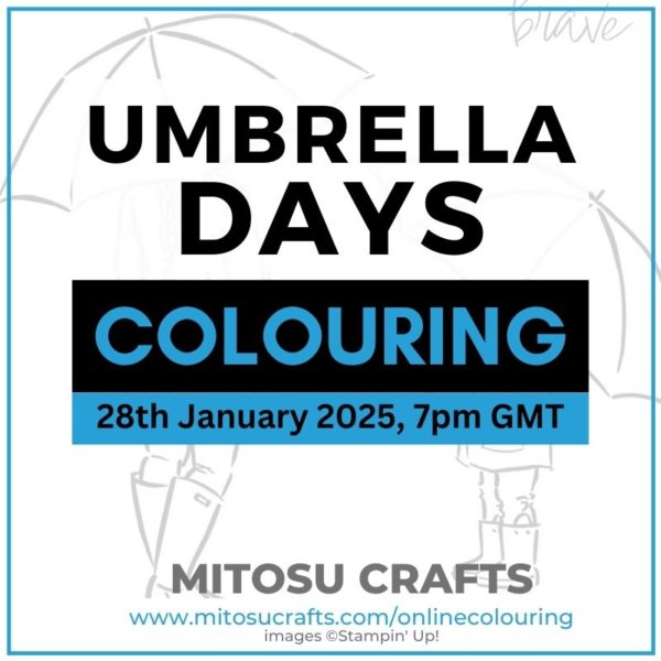 Umbrella Days Virtual Online Colouring Class Barry & Jay Soriano Mitosu Crafts Stampin' Up! UK