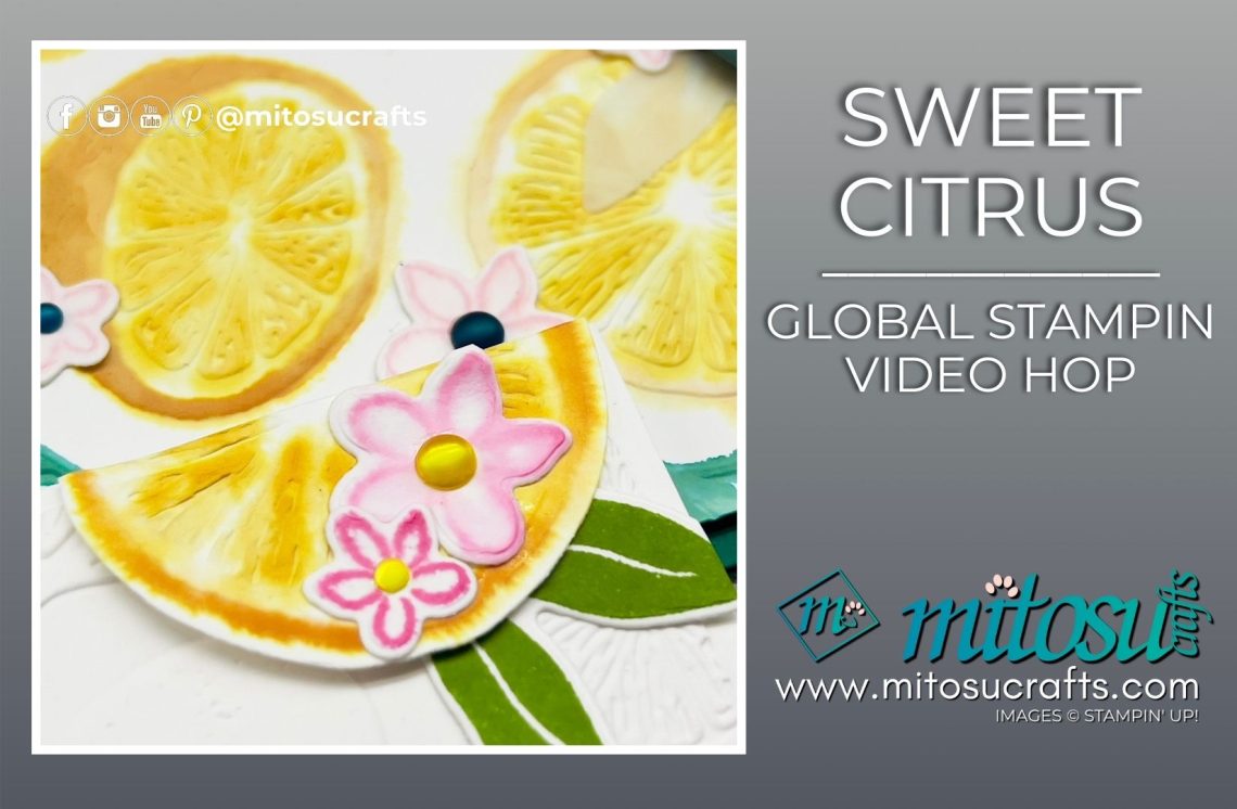 Watercolor Embossing Folder with Sweet Citrus Hybrid Bundle Card Idea from Mitosu Crafts by Barry & Jay Soriano Stampin Up UK France Germany Austria Netherlands Belgium Ireland