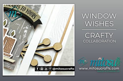 Window Wishes Card Making Idea with Metallics from Mitosu Crafts by Barry & Jay Soriano Stampin' Up! UK France Germany Austria Netherlands Belgium Ireland