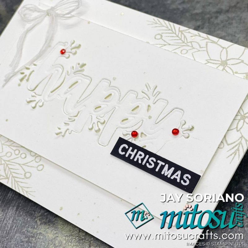 Words of Cheer White Christmas Card Idea from Mitosu Crafts UK by Barry & Jay Soriano Stampin' Up! Demo
