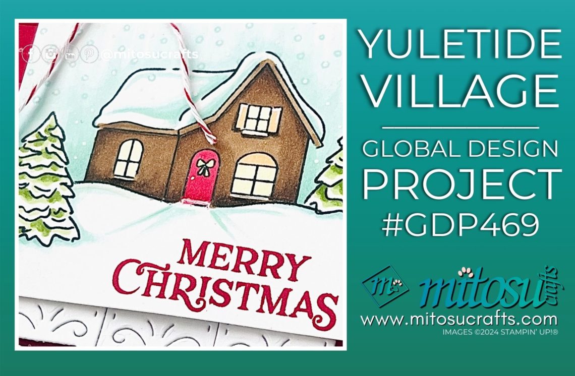 Yuletide Village Red Door House Christmas Card Making Idea Mitosu Crafts by Barry & Jay Soriano Stampin' Up! UK France Germany Austria Netherlands Belgium Ireland